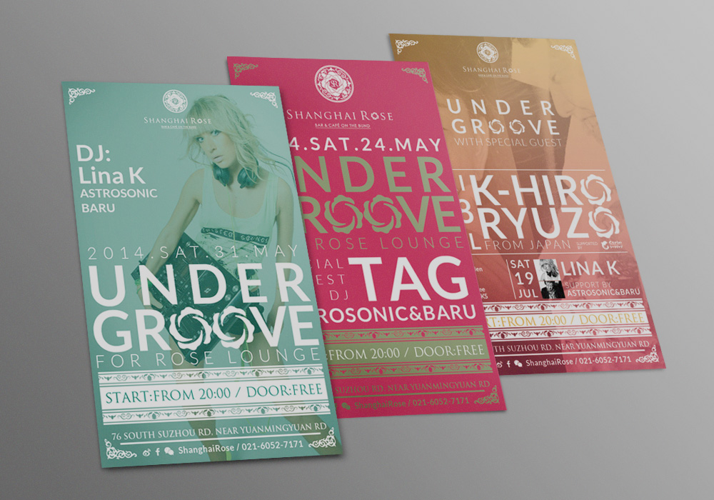 Shanghai Rose : Under Groove Flyers MAY-JUL